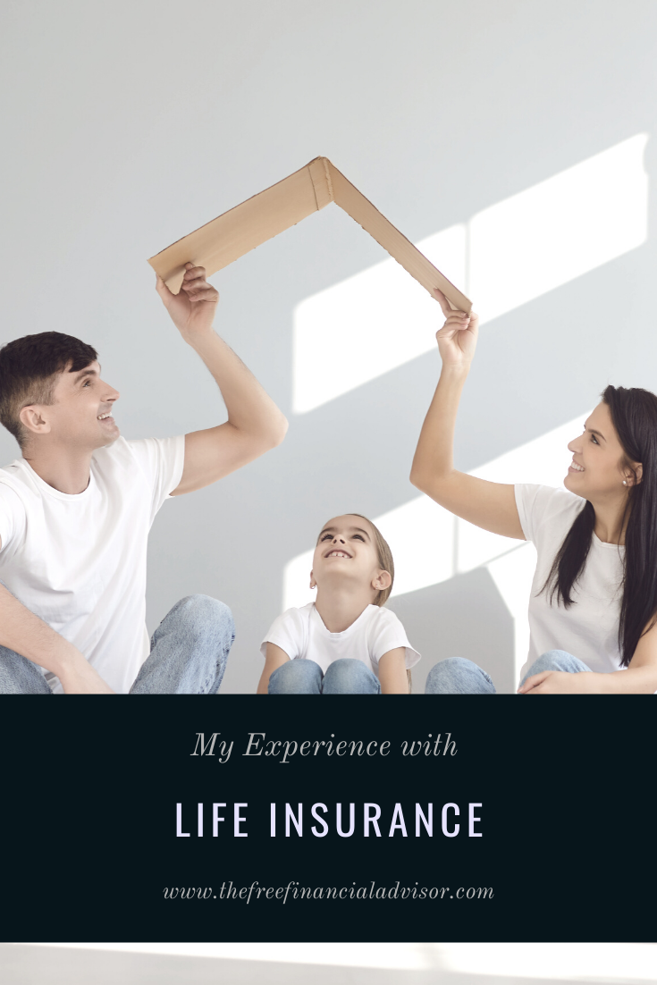 My Experience with Life Insurance