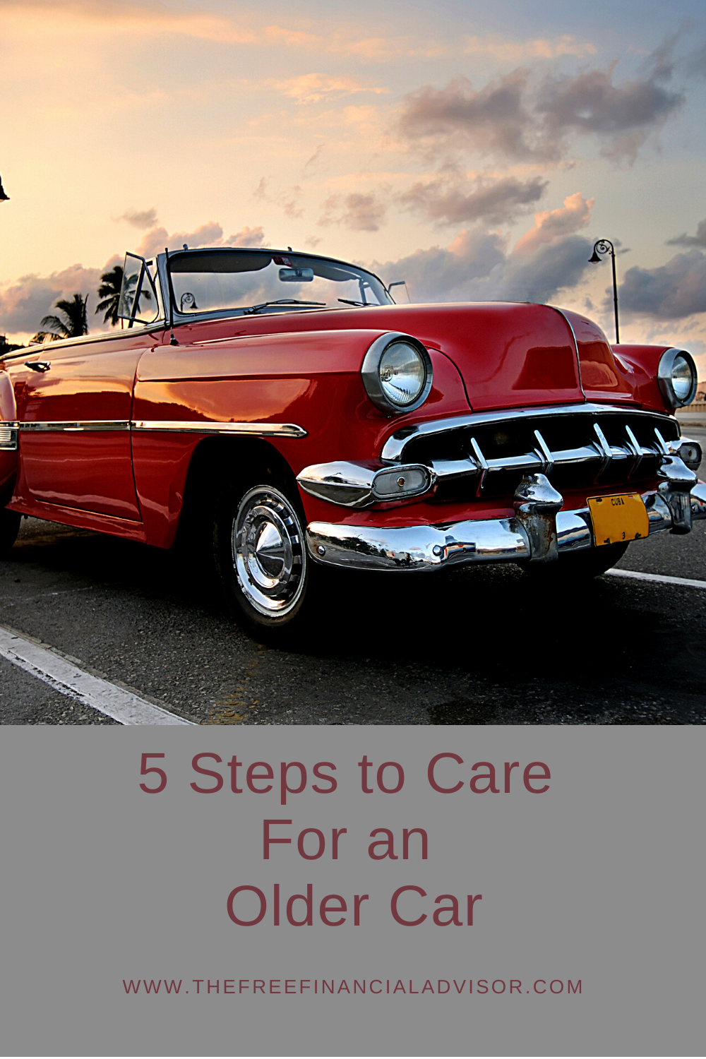 5 Steps to Care For an Older Car