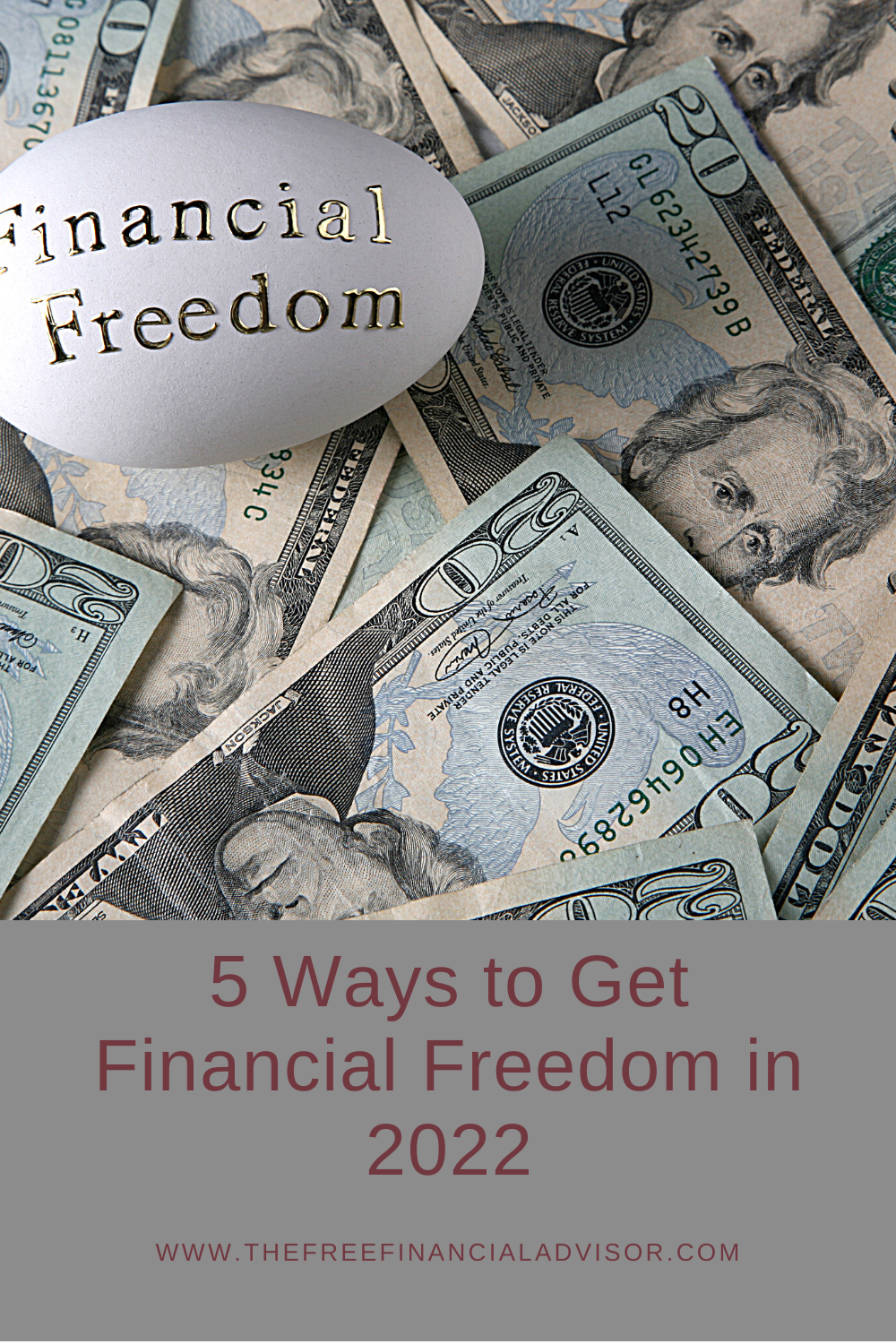 5 Ways to Get Financial Freedom in 2022